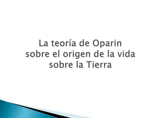 El origen de la vida | PPTX