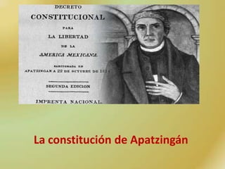 La constitución de Apatzingán
 