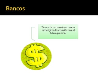 Tiene en la red uno de sus puntos
estratégicos de actuación para el
futuro próximo.

 