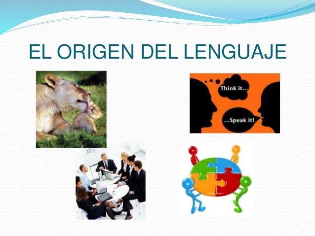 El origen del lenguaje
