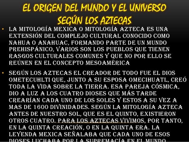El origen del mundo y el universosegún los aztecas