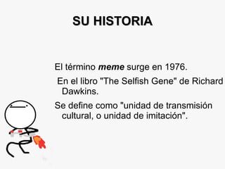 El origen de los memes | ODP