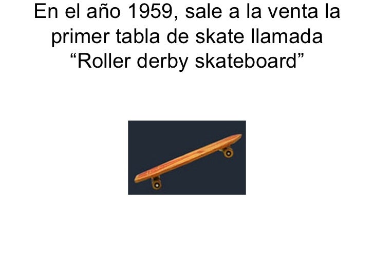 El origen del skateboard