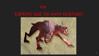 9
FIN
ESPERO QUE OS HAYA GUSTADO
 