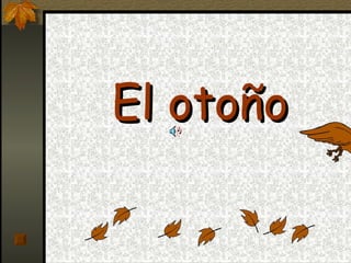 El otoño 