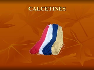 CALCETINES 