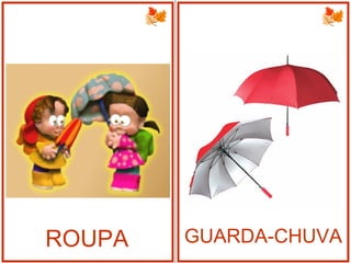 ROUPA GUARDA-CHUVA