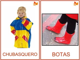 CHUBASQUERO BOTAS