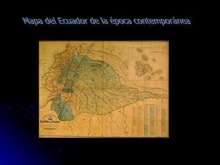 Mapa del Ecuador de la época contemporánea 
