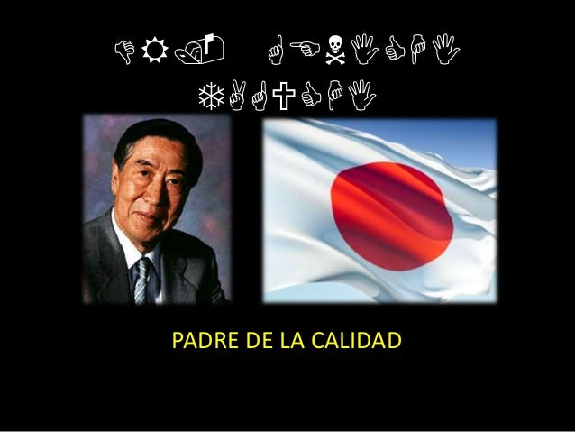 Genichi Taguchi Padre de la CALIDAD