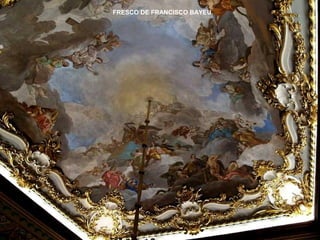 FRESCO DE FRANCISCO BAYEU
 