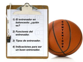 El papel del entrenador en baloncesto.