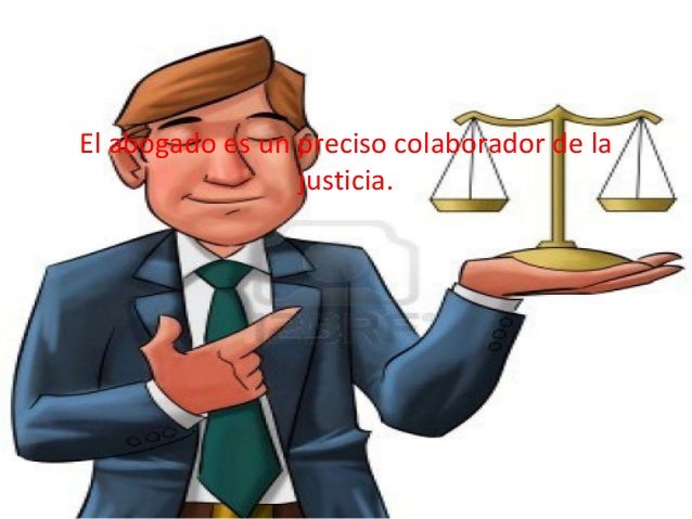 El papel del abogado en la sociedad