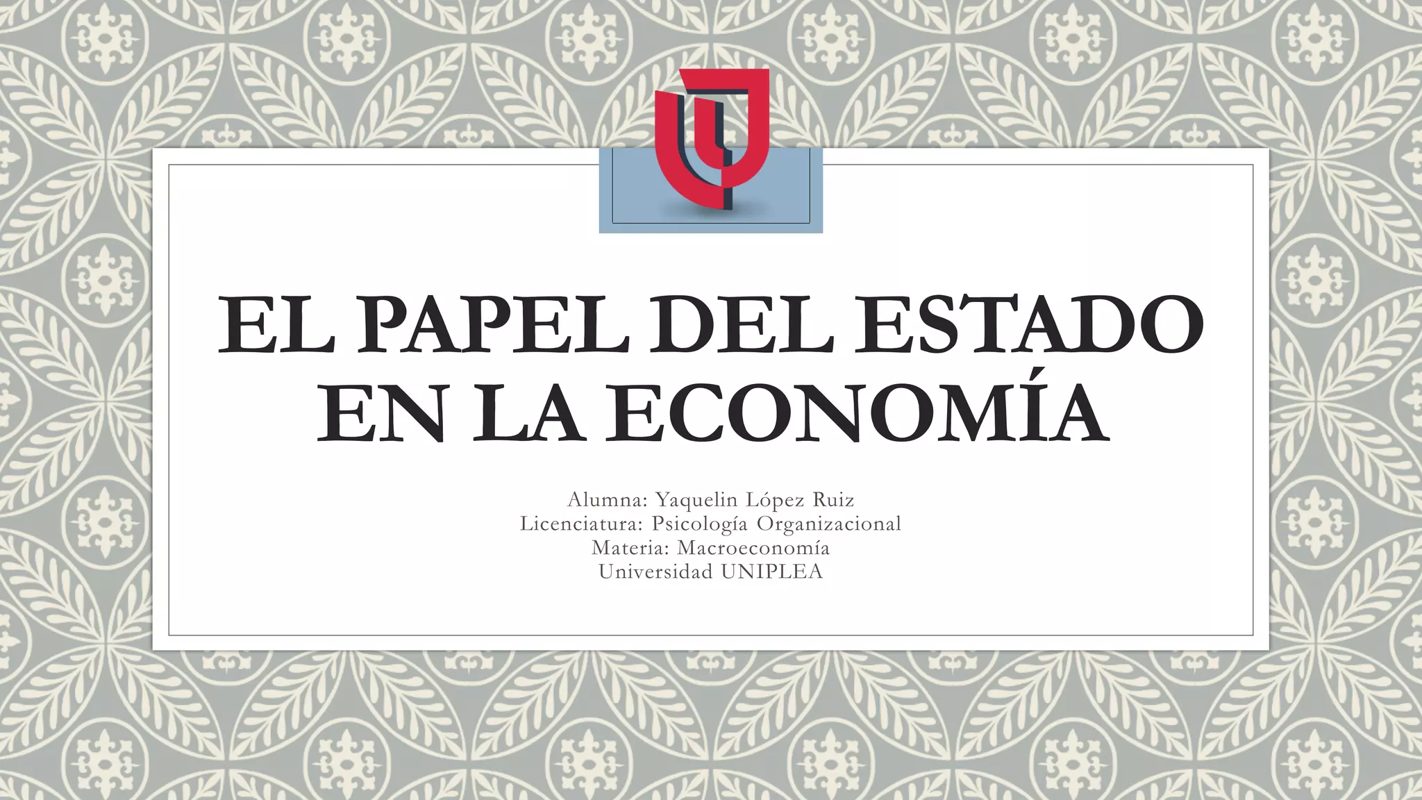 El papel del estado en la economia | PPT
