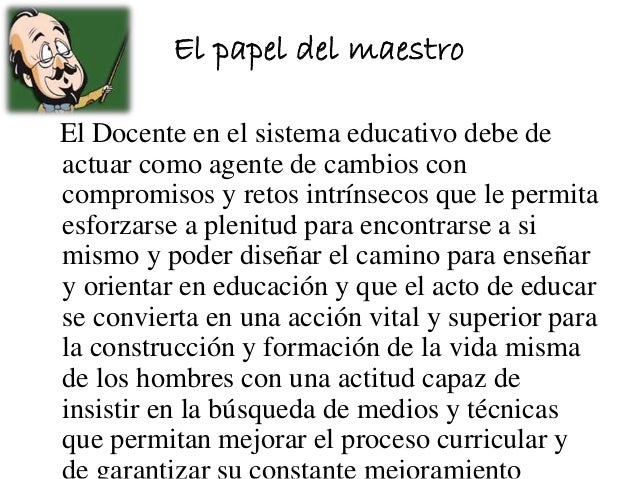 El papel del maestro y el desarrollo de