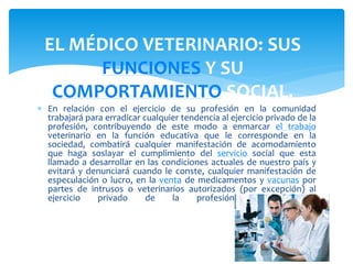 El papel del medico veterinario en la sociedad | PPTX