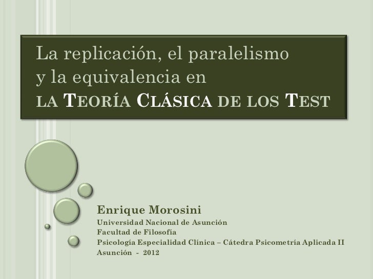 El paralelismo en la Teoría Clásica de los Tests