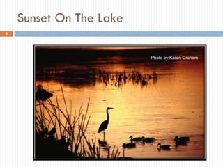 Sunset On The Lake Photo by Karen Graham 