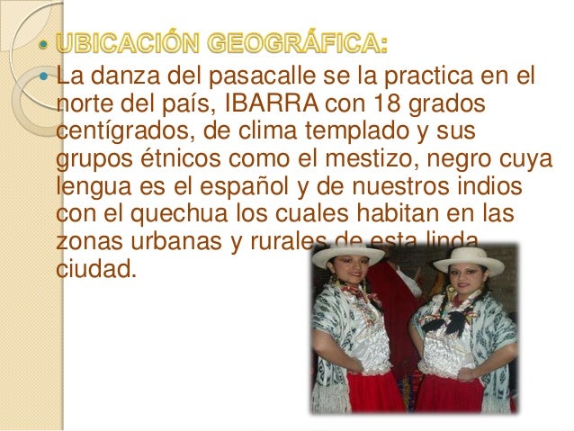 El Pasacalle Baile Tradicional Ecuatoriano De La Etnia Mestiza
