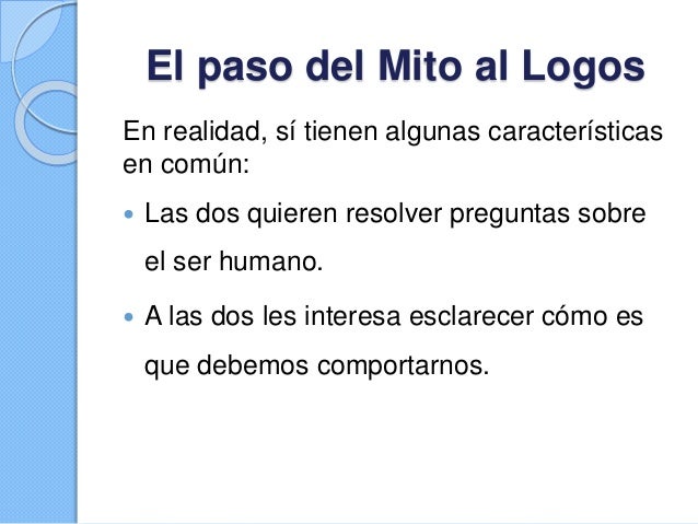 El Paso del Mito al Logos