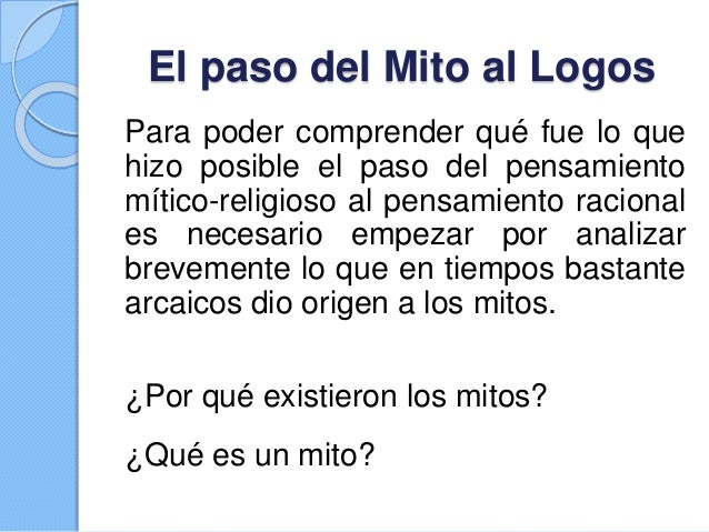 El Paso del Mito al Logos