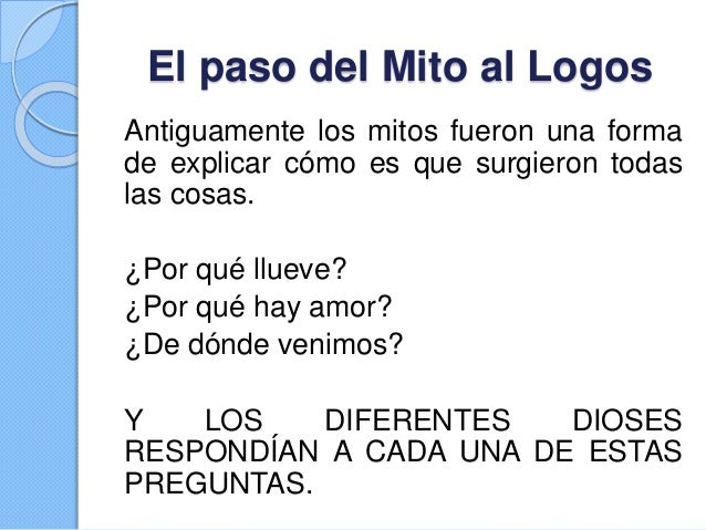 El Paso del Mito al Logos