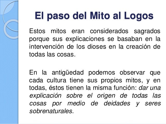 El Paso del Mito al Logos