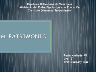 Republica Bolivariana de Venezuela
Ministerio del Poder Popular para la Educación
Instituto Diocesano Barquisimeto
Paola Andrade #2
3ro “B“
Prof:Guzmary Díaz
 