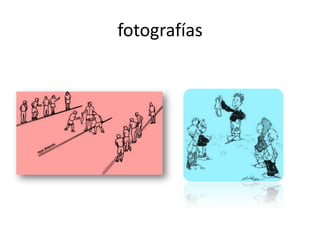 fotografías
 