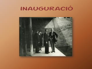 inauguració
 