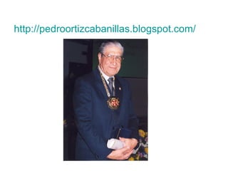 http://pedroortizcabanillas.blogspot.com/
 