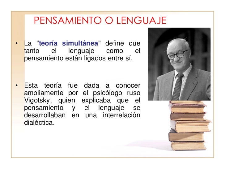 El pensamiento y el lenguaje