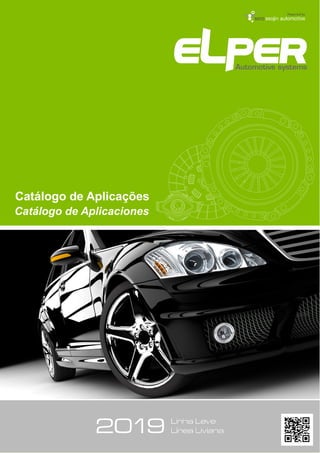 Catálogo de Aplicações
Catálogo de Aplicaciones
20192019
 