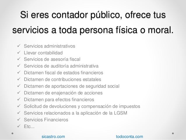El perfil del contador público y los servicios que ofrece