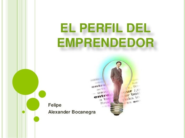 El perfil del emprendedor