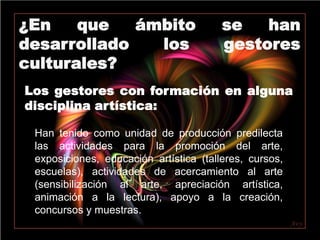  Difundir acciones culturales.