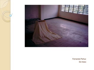 Fernando Pertuz
Sin titulo
 