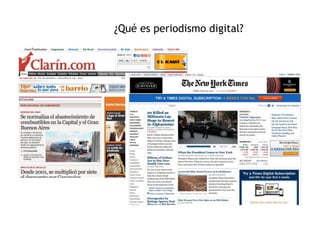 ¿Qué es periodismo digital?
I
 