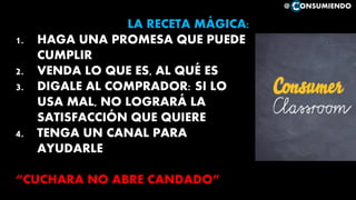 @ ONSUMIENDO
CUANDO NO LO TIENE
75% CUANDO LO TIENE
55%
CUANDO LO PIERDE
99%
INTERÉS DE UN CONSUMIDOR
POR UN PRODUCTO
 
