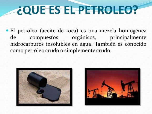 El petroleo