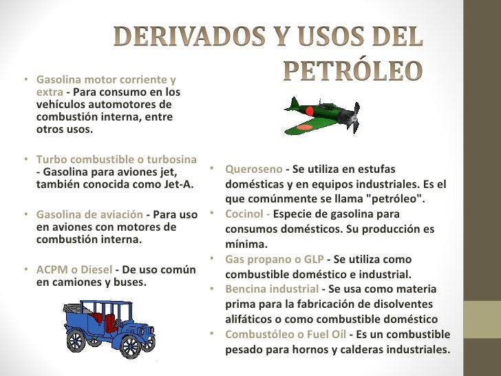 El petroleo y sus derivados