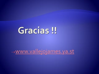 www.vallejojames.ya.st 
