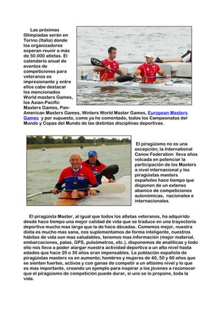 EL PIRAGUISTA VETERANO