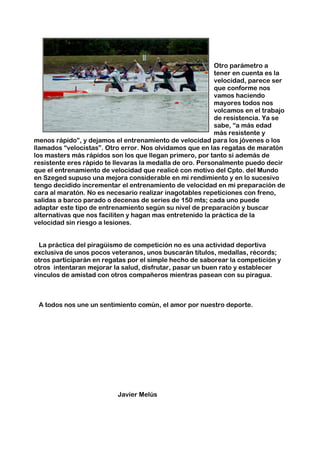 EL PIRAGUISTA VETERANO