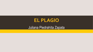 Juliana Piedrahíta Zapata
 