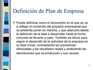 Definición de Plan de Empresa ,[object Object]