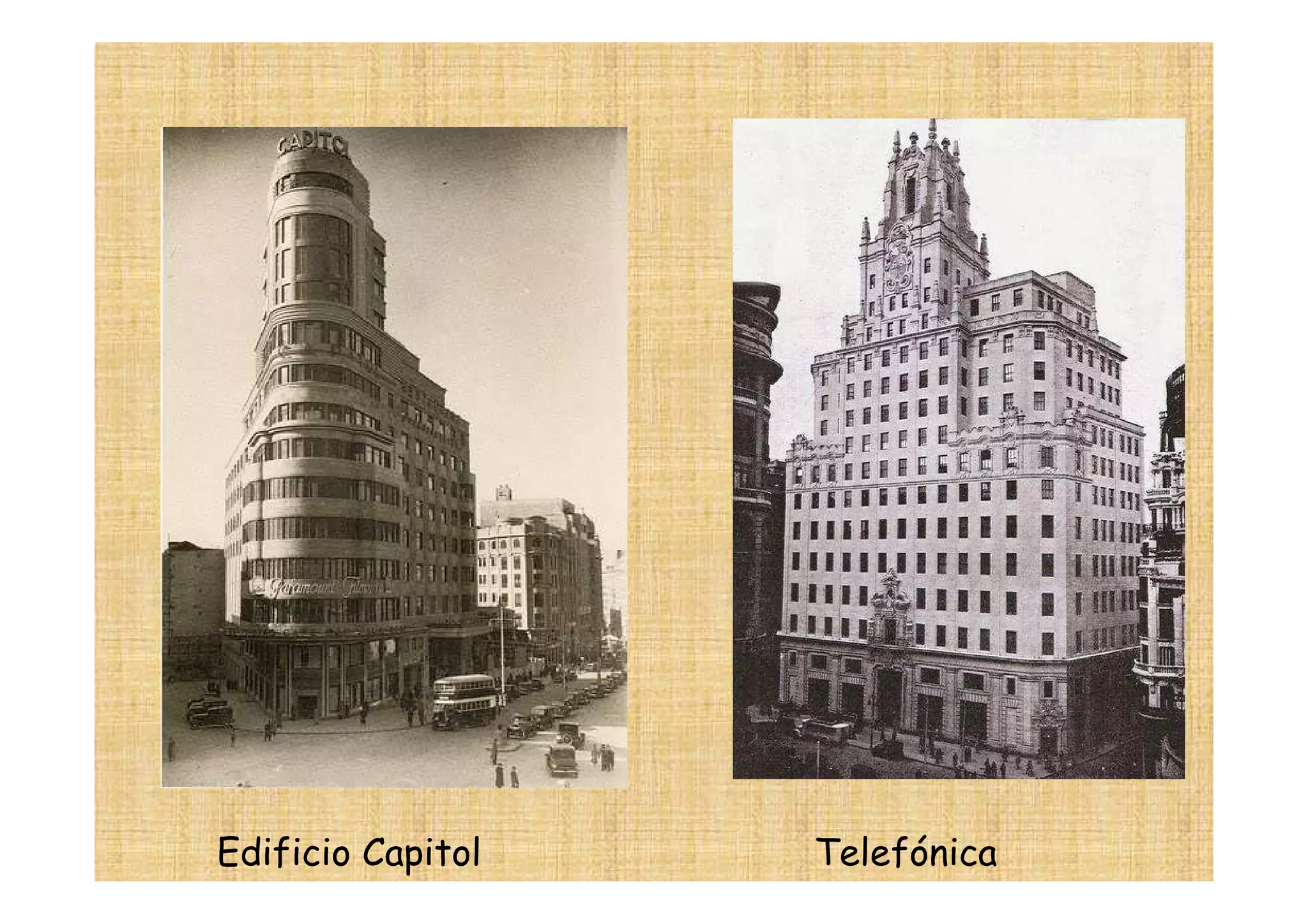 Edificio Capitol   Telefónica
 