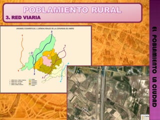 EL  POBLAMIENTO  LA CIUDAD 
