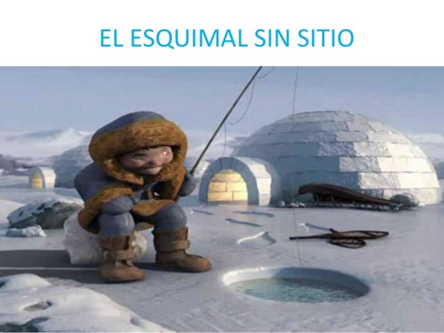 El pobre esquimal