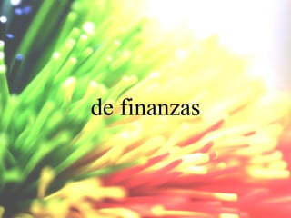 de finanzas

 